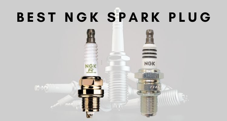 Best NGK Spark Plug