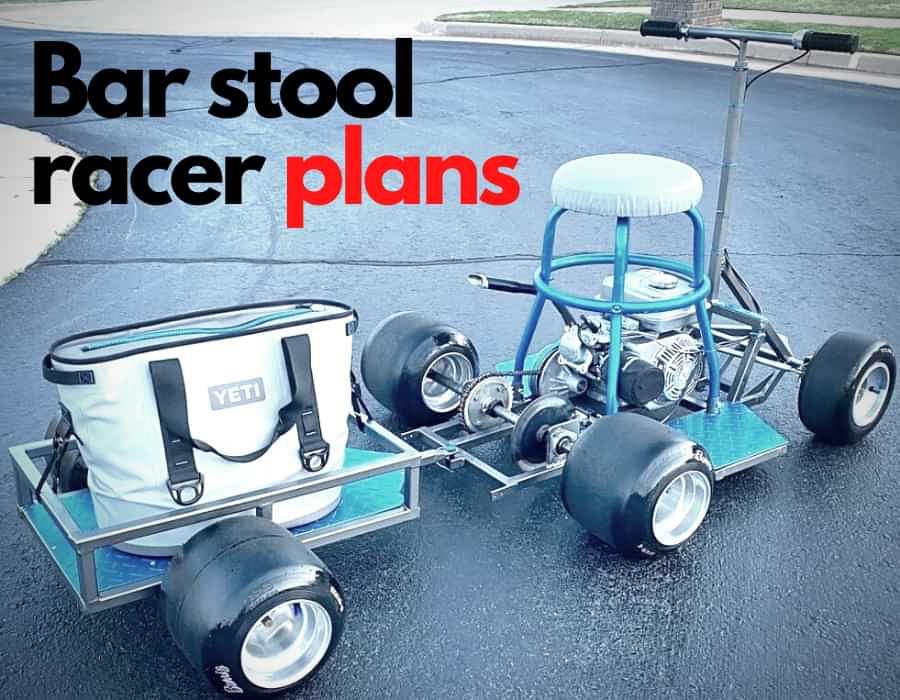 Bar stool racer plans