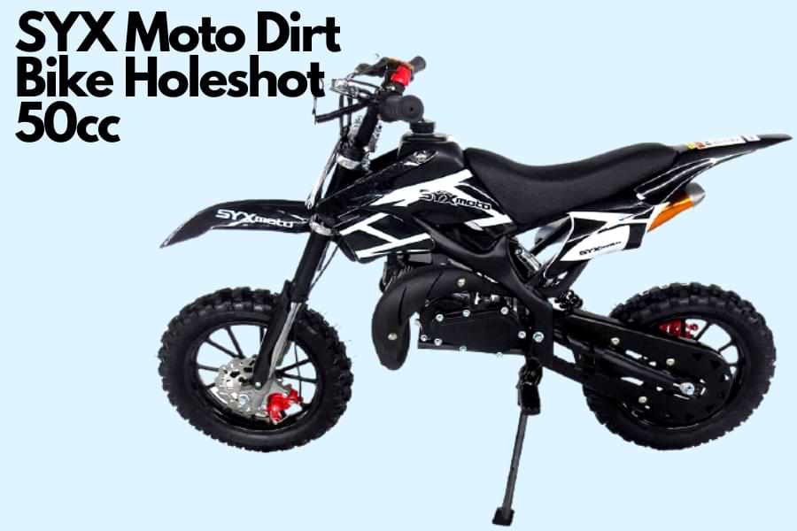 SYX Moto Dirt Bike Holeshot 50cc review