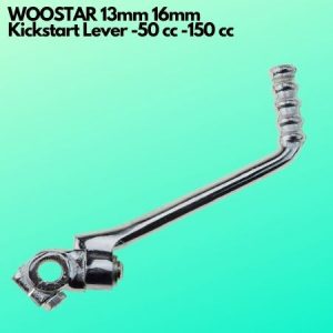 WOOSTAR 13mm 16mm Kickstart Lever -50 cc -150 cc