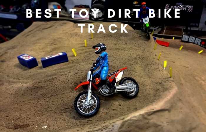 best toy dirt bike track